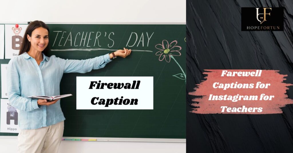 Farewell Captions for Instagram for Teachers