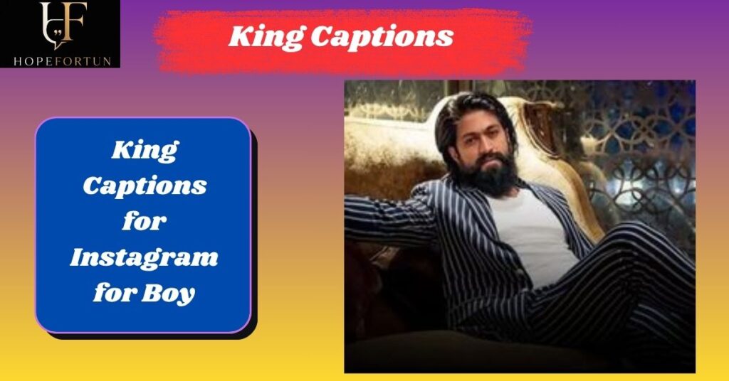 King Captions for Instagram for Boy