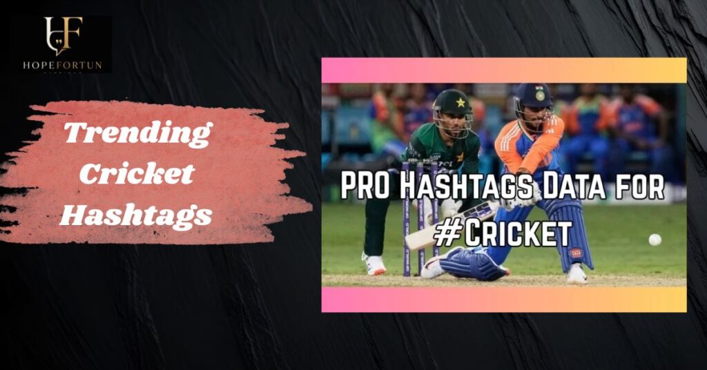 Trending Cricket Hashtags