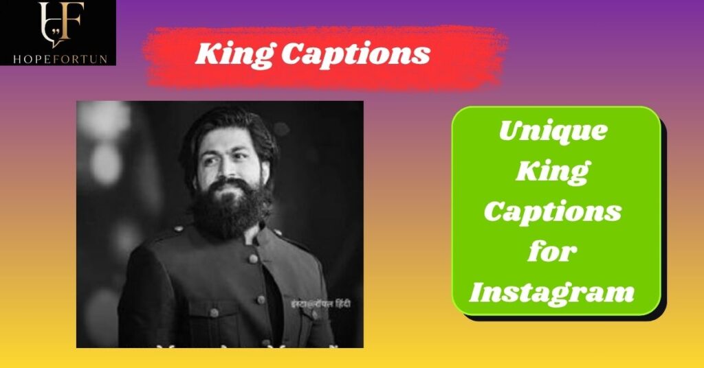 Unique King Captions for Instagram